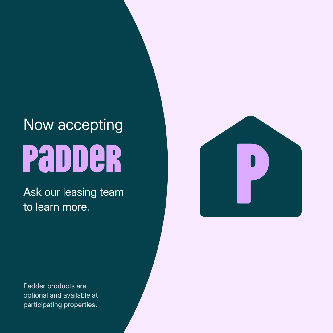Padder social post: Now accepting Padder. Ask our leasing team to learn more.